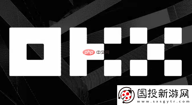 歐易官方網(wǎng)站入口注冊
